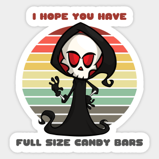 Sunset Reaper / I Hope You Have Full Size Candy Bars Sticker